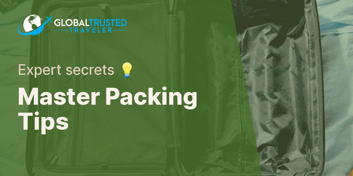 Master Packing Tips - Expert secrets 💡