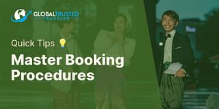 Master Booking Procedures - Quick Tips 💡