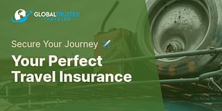 Your Perfect Travel Insurance - Secure Your Journey ✈️