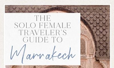 What travel and safety tips do you have for a first-time solo female traveler?